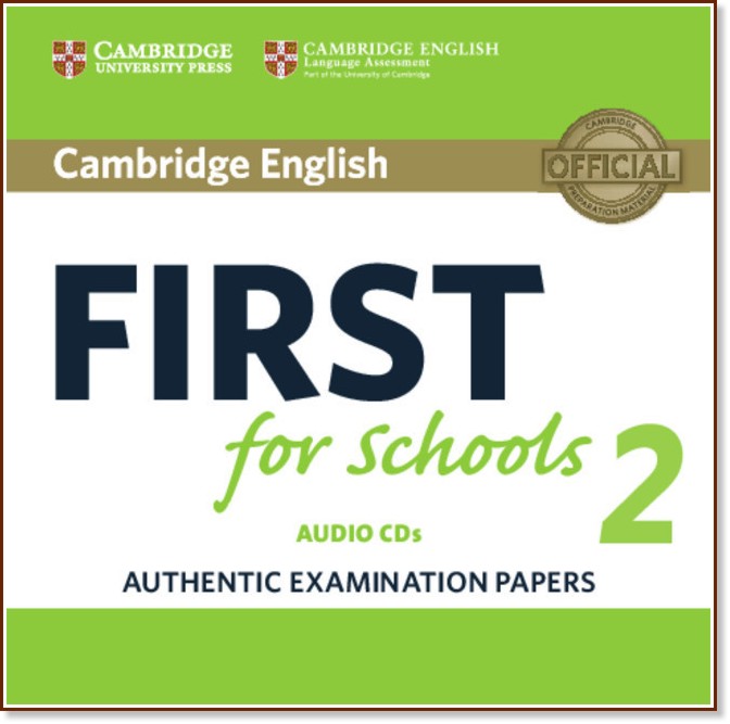 Cambridge English First for Schools 2 -  B2: 2 CD   :      - 