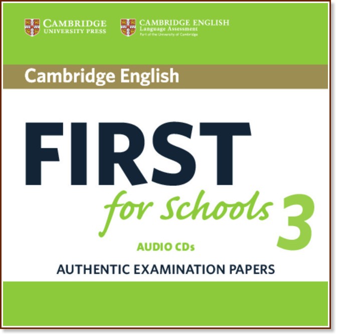 Cambridge English First for Schools 3 -  B2: 2 CD   :      - 