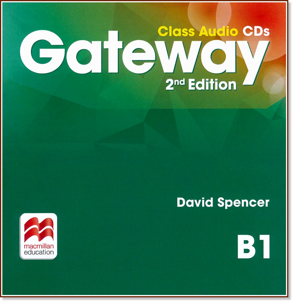 Gateway - Intermediate (B1): 2 CDs с аудиоматериали за 9. клас : Second Edition - David Spencer - продукт