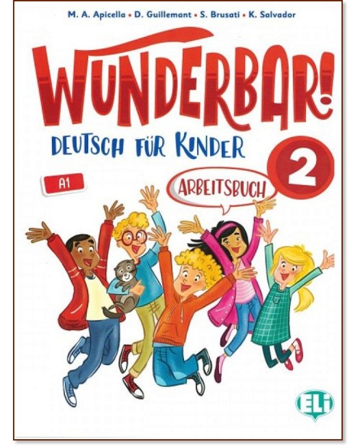 Wunderbar! -  2 (A1):      - M. A. Apicella, D. Guillemant, S. Brusati, K. Salvador -  