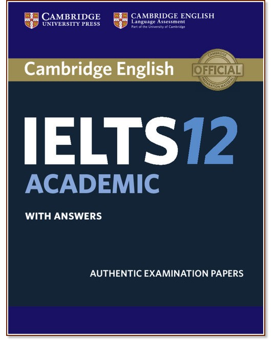 Cambridge IELTS 12:     - Academic - 