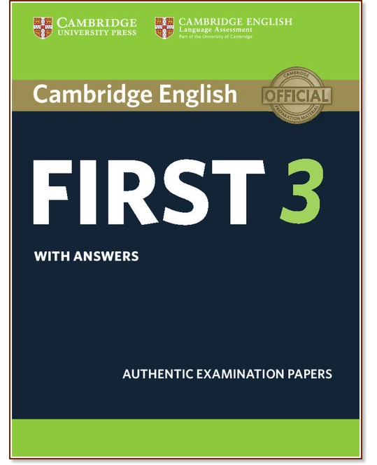 Cambridge English First 3:        FCE - 