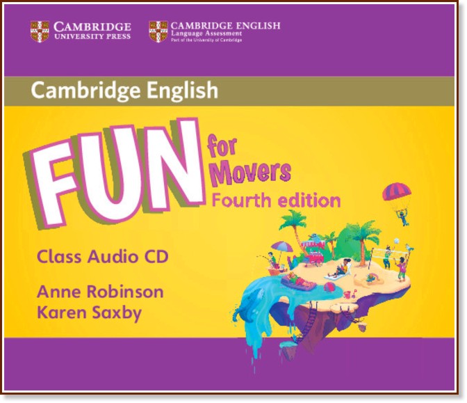 Fun - ниво Movers (A1 - A2): CD с аудиоматериали : Fourth Edition - Anne Robinson, Karen Saxby - продукт