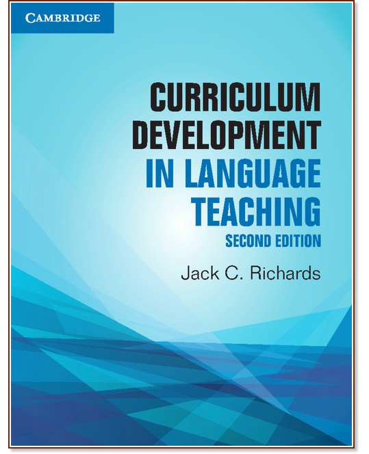 Curriculum Development in Language Teaching:         : Second Edition - Jack C. Richards - 