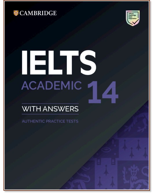 Cambridge IELTS 14:     IELTS - Academic :      - 