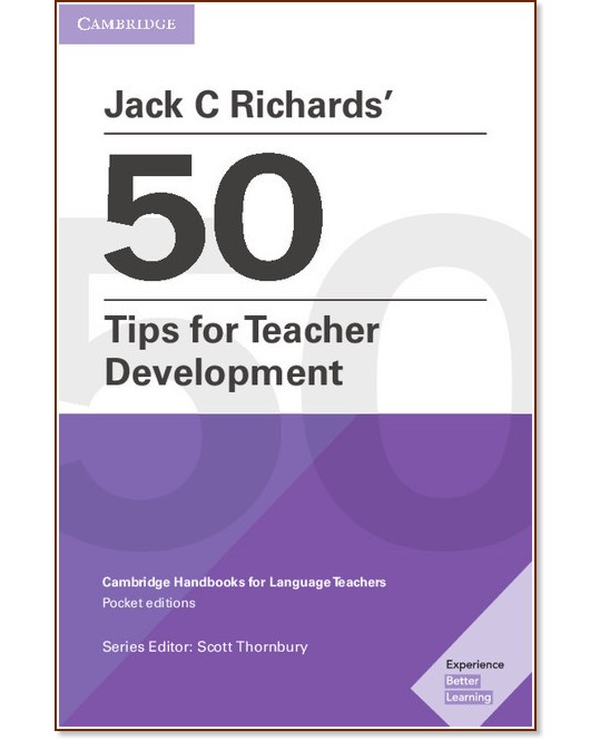 Jack C Richards' 50 Tips for Teacher Development:       - Jack C. Richards - 