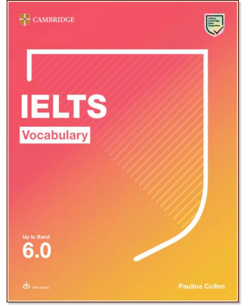 IELTS Vocabulary Up to Band 6.0 - Pauline Cullen - ������