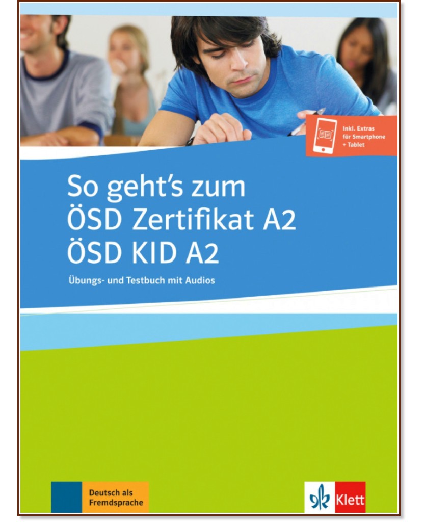 So geht's zum OSD Zertifikat A2 / OSD KID A2:         - 