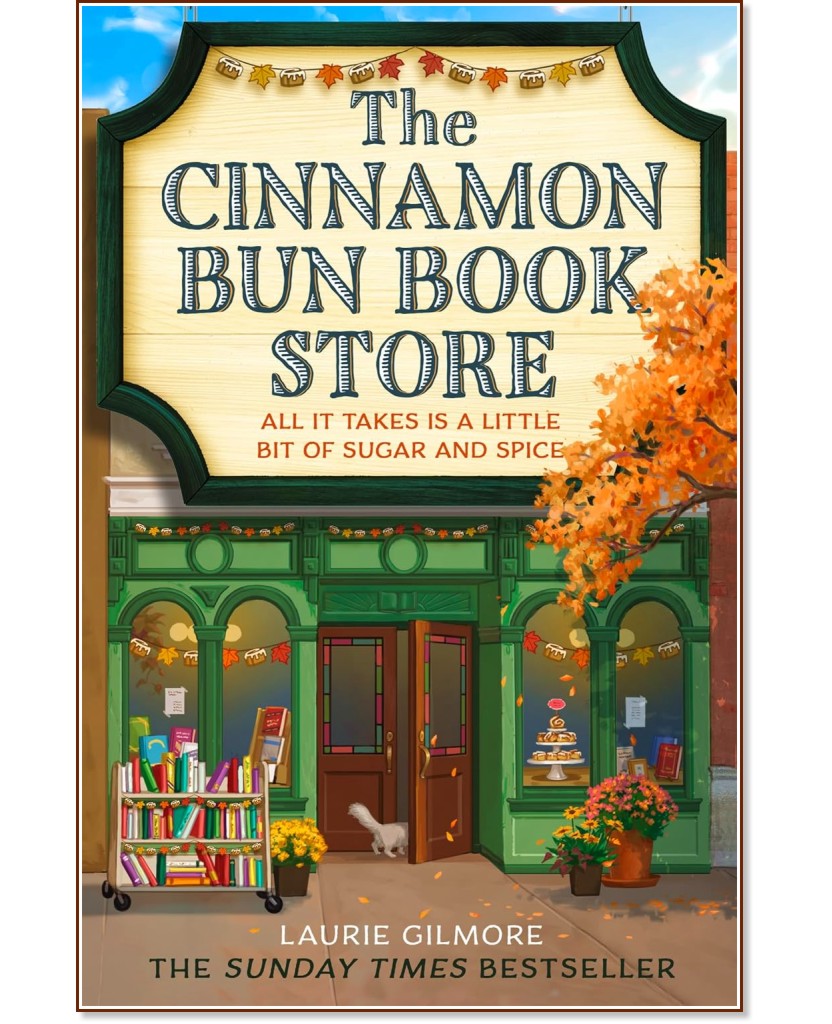 The Cinnamon Bun Book Store - Laurie Gilmore - 