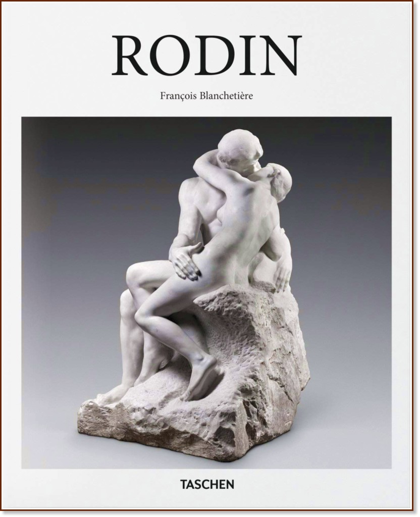 Rodin - Francois Blanchetiere - 