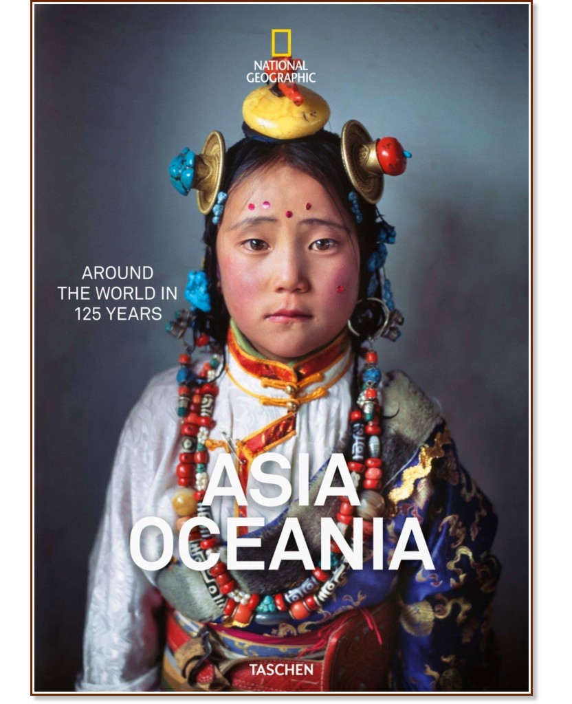 National Geographic. Asia and Oceania - Reuel Golden - 