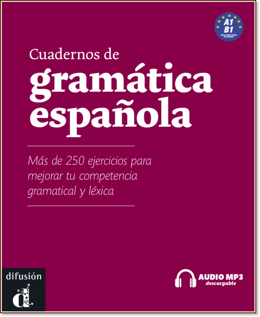 Cuadernos de gramatica espanola -  A1 - B1:     - Sergio Troitino Chinarro - 