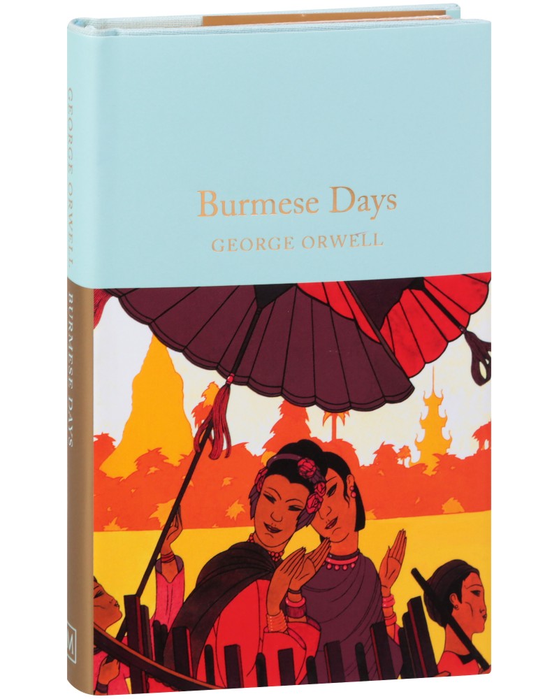 Burmese Days - George Orwell - 