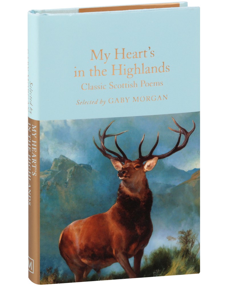 My Heart's in the Highlands - George Orwell - 