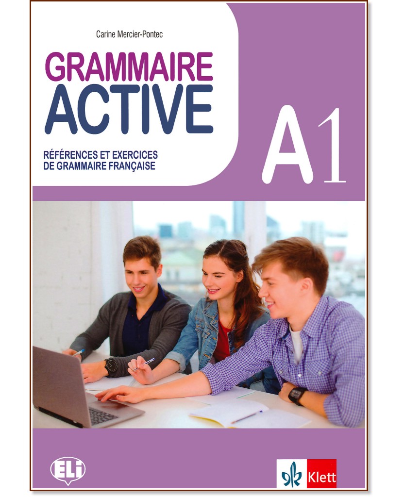 Grammaire Active -  A1:       - Carine Mercier-Pontec - 