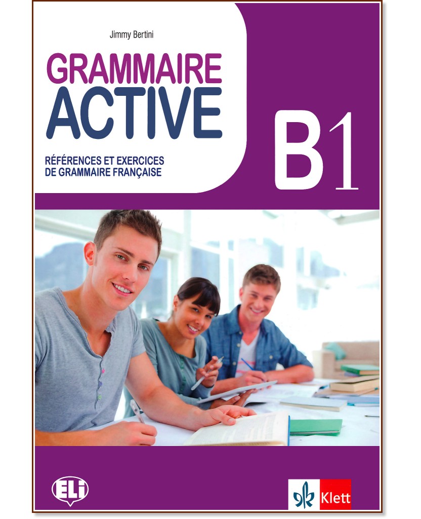 Grammaire Active -  B1:       - Jimmy Bertini - 