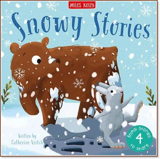 Snowy Stories - Catherine Veitch -  