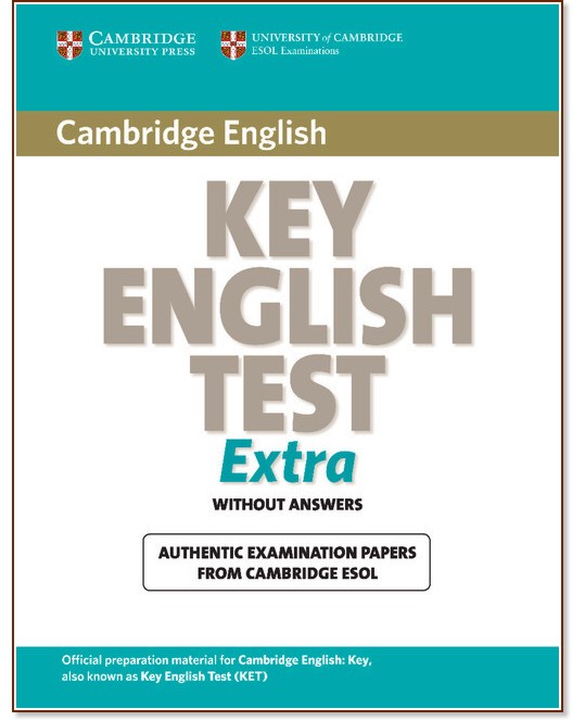Cambridge Key English Test Extra:        KET - 