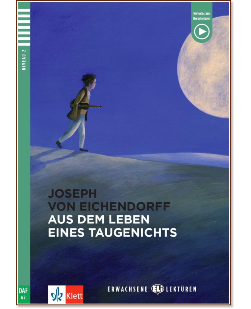 Aus dem Leben eines Taugenichts -  A2 - 