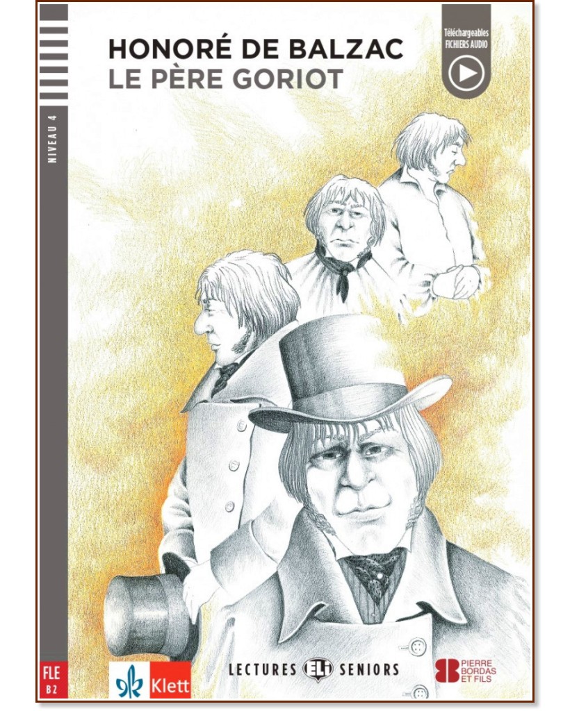 Le Pere Goriot - ниво B2 - книга