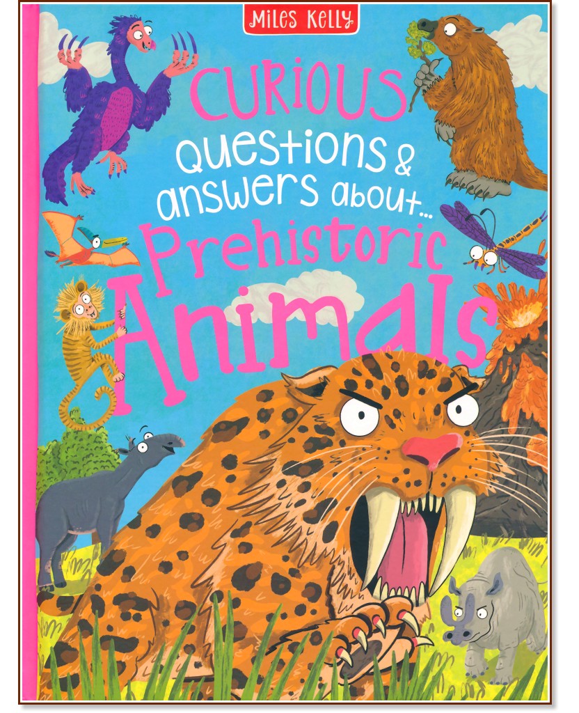 Curious Questions & Answers about Prehistoric Animals - Camilla de la Bedoyere -  