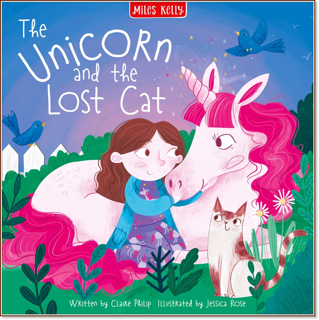 The Unicorn and the Lost Cat - Claire Philip -  