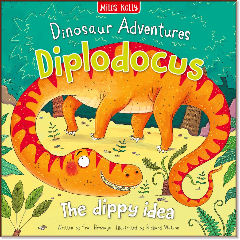 Dinosaur Adventures: Diplodocus - The dippy idea - Fran Bromage -  