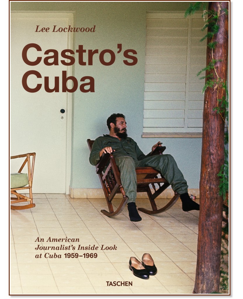 Castro's Cuba - Lee Lockwood - 