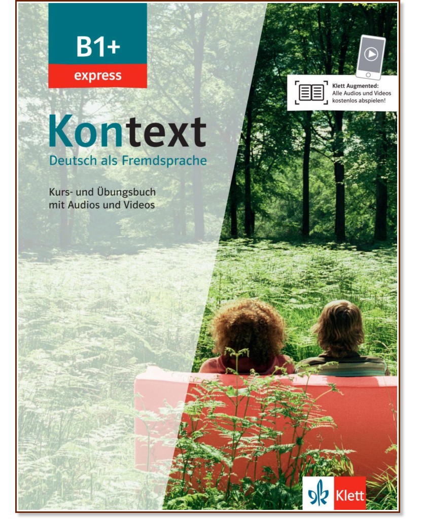 Kontext express -  B1+:        - Ute Koithan, Tanja Mayr-Sieber, Helen Schmitz, Ralf Sonntag - 