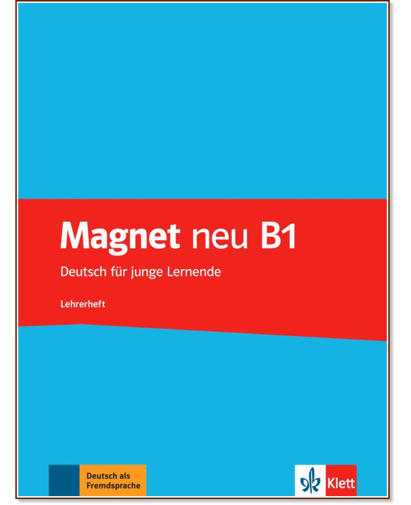 Magnet neu - ниво B1: Книга за учителя по немски език - Giorgio Motta - книга за учителя