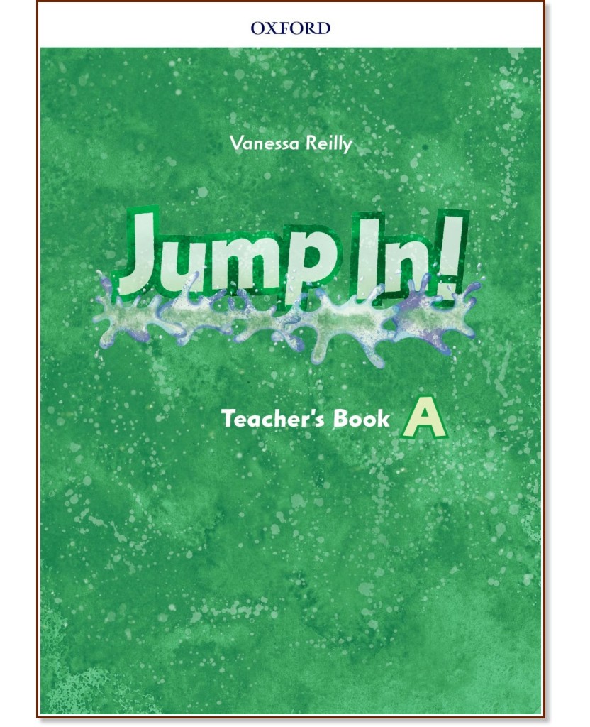 Jump in! -  A:       - Vanessa Reilly -   