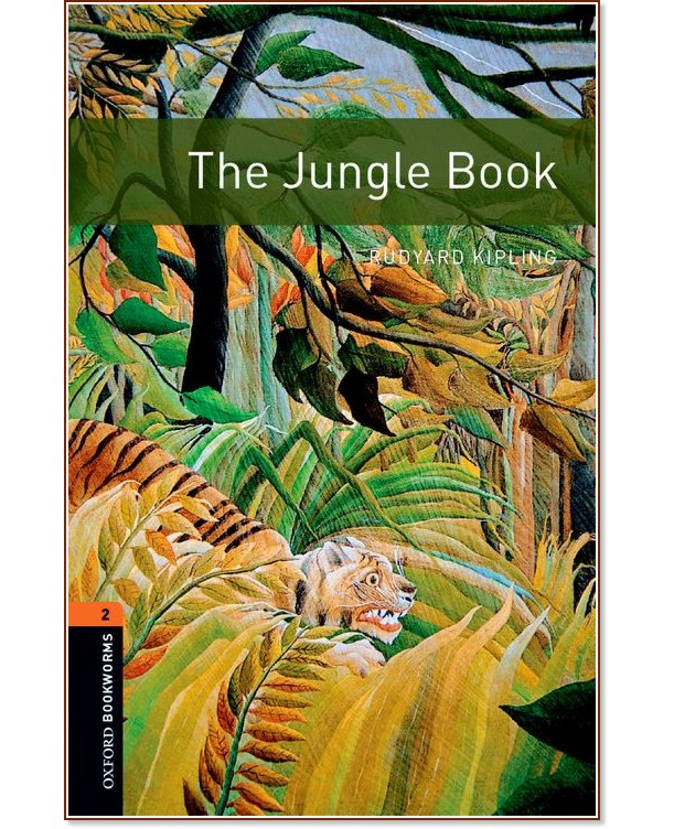 Oxford Bookworms Library - ниво 2 (A2/B1): The Jungle Book - книга