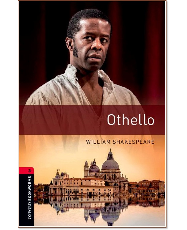 Oxford Bookworms Library -  3 (B1): Othello - 