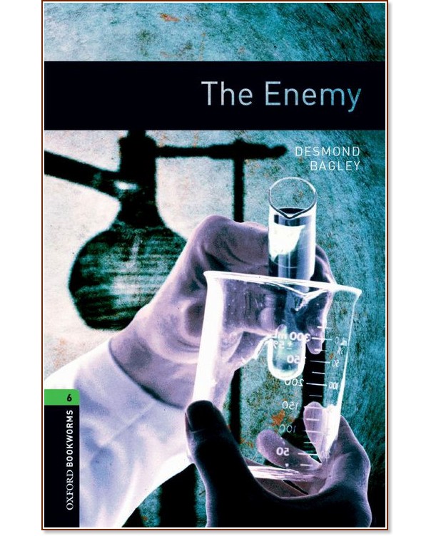 Oxford Bookworms Library -  6 (B2/C1): The Enemy - 