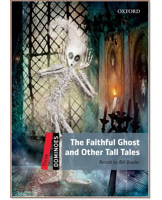 Dominoes -  3 (B1): The Faithful Ghost and Other Tall Tales - 