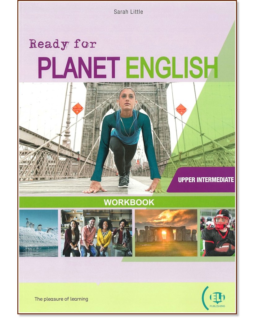 Ready for Planet English -  Upper Intermediate (B2):      - Sarah Little -  