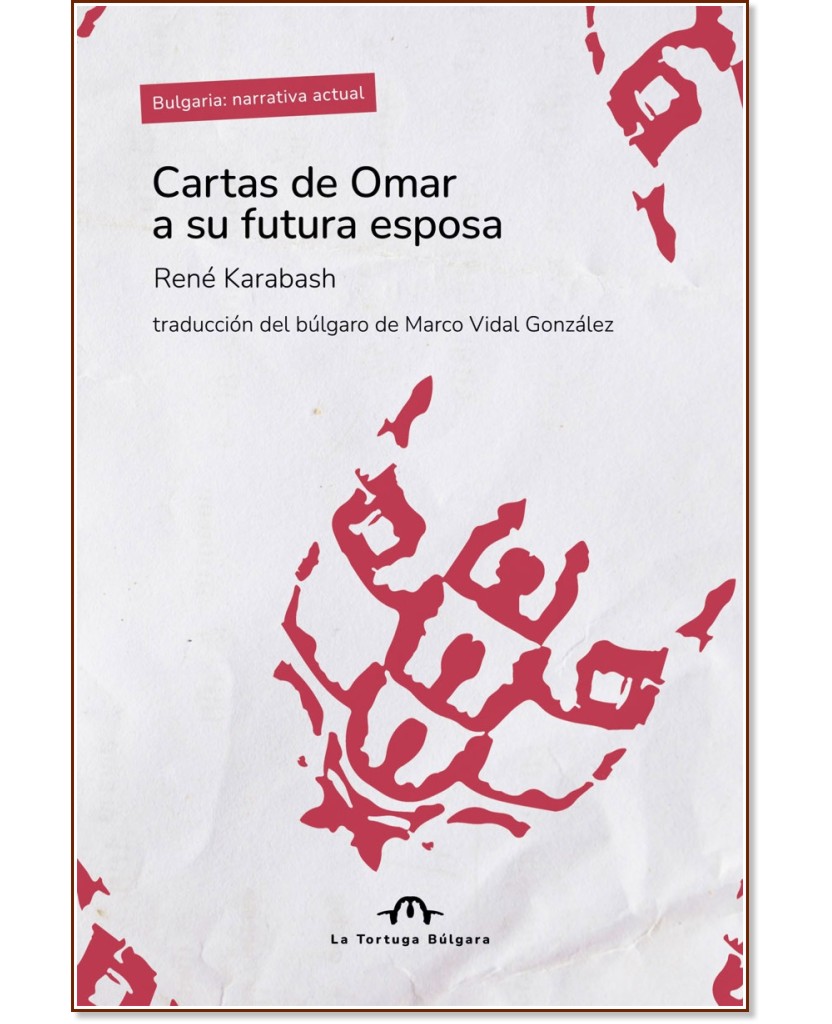 Cartas de Omar a su futura esposa - Rene Karabash - 