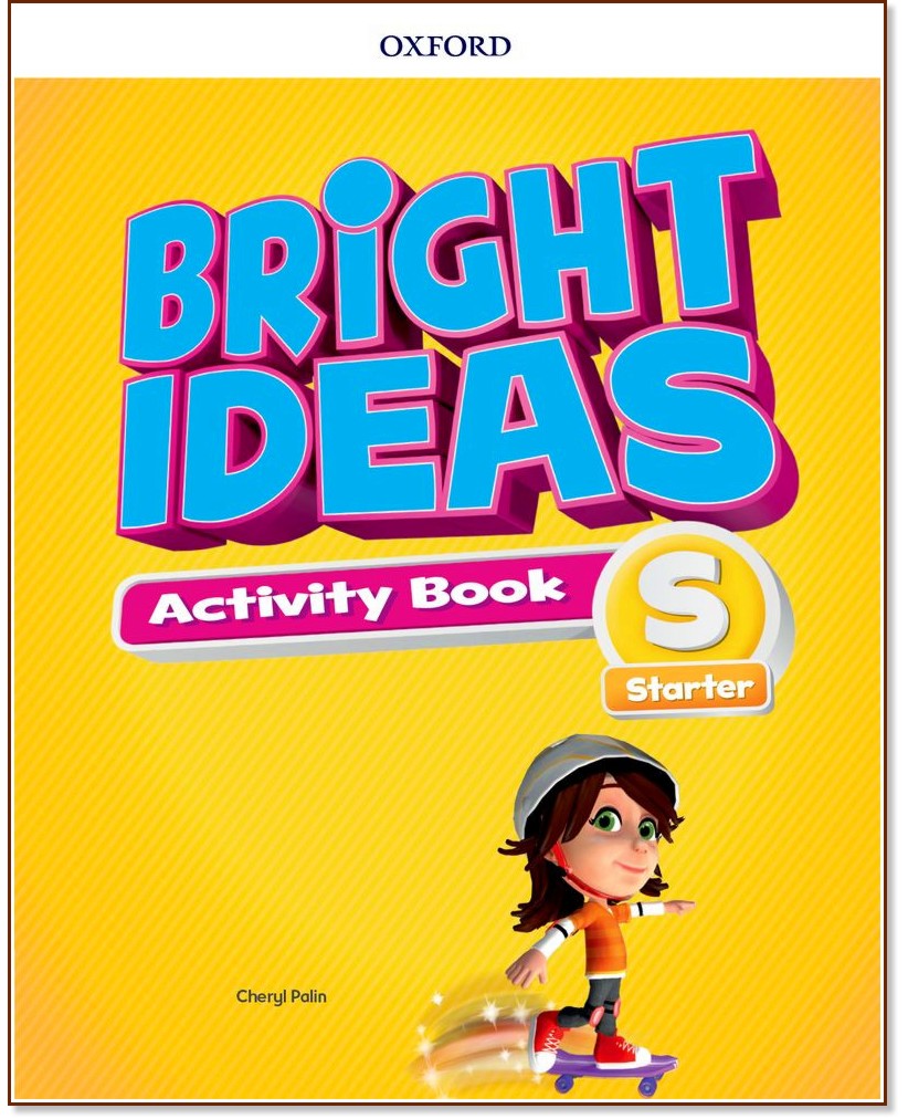 Bright ideas -  Starter:      - Cheryl Palin -  