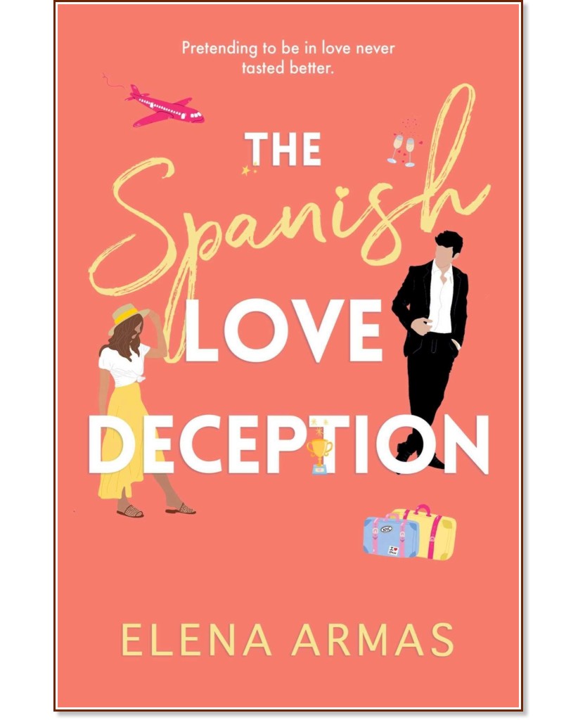 The Spanish Love Deception - Elena Armas - книга