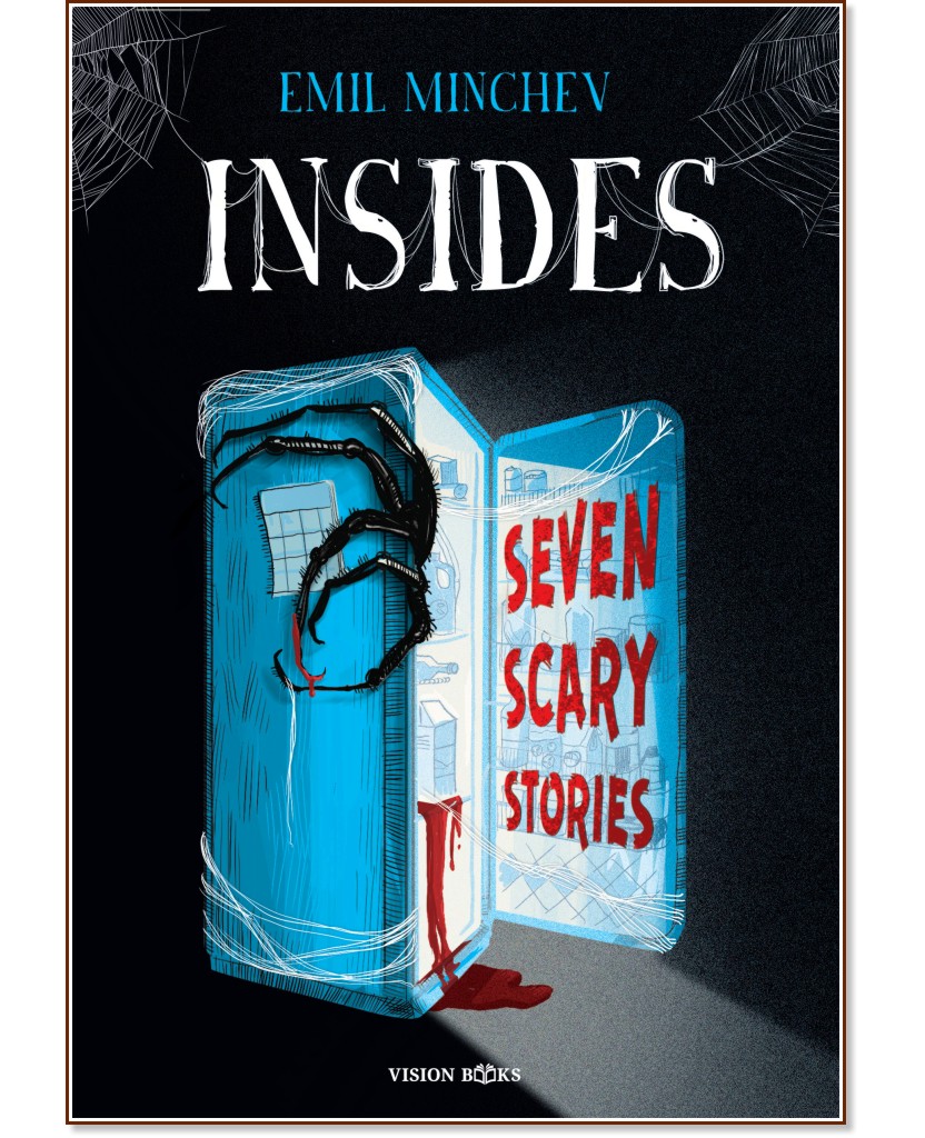 Insides. Seven scary stories - Emil Minchev - 