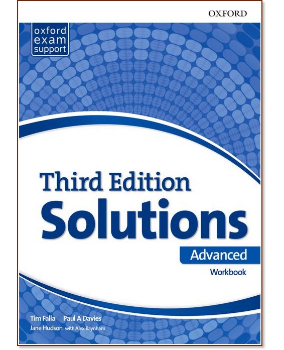 Solutions - Advanced:      : Third Edition - Tim Falla, Paul A. Davies, Jane Hudson, Alex Raynham -  