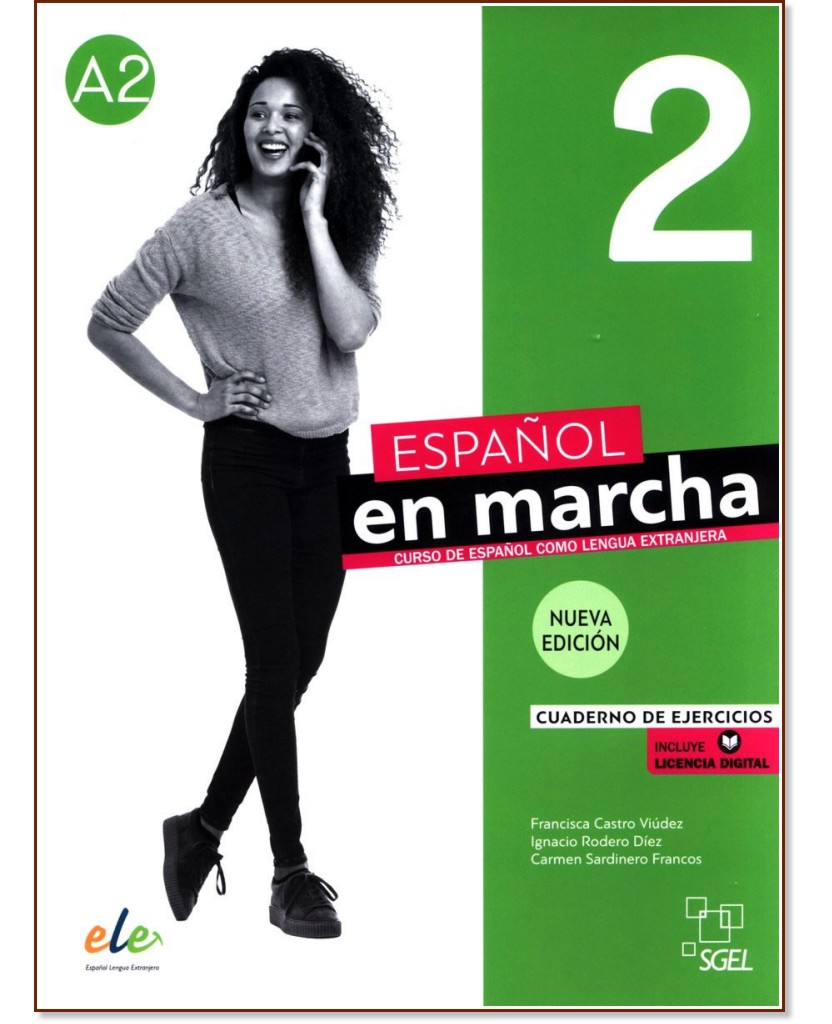 Nuevo Espanol en marcha -  2 (A2):      +     - Francisca Castro Viudez, Ignacio Rodero Diez, Carmen Sardinero Francos -  