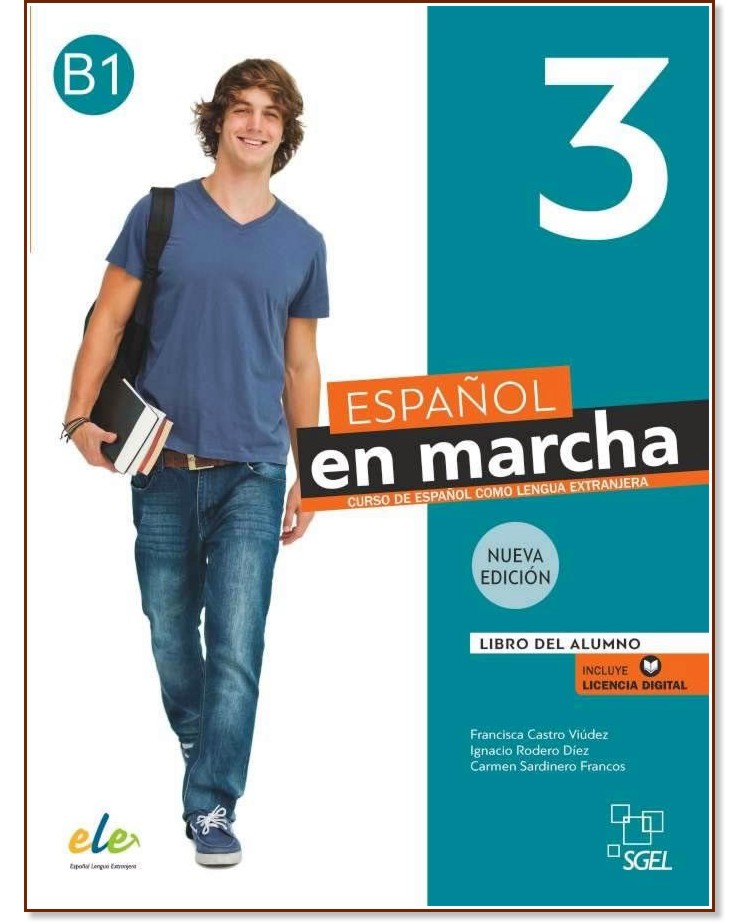 Nuevo Espanol en marcha - ниво 3 (B1): Учебник по испански език + код за електронен достъп - Francisca Castro Viudez, Ignacio Rodero Diez, Carmen Sardinero Francos - учебник