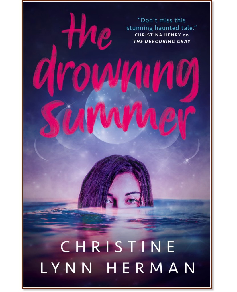 The Drowning Summer - Christine Lynn Herman - 
