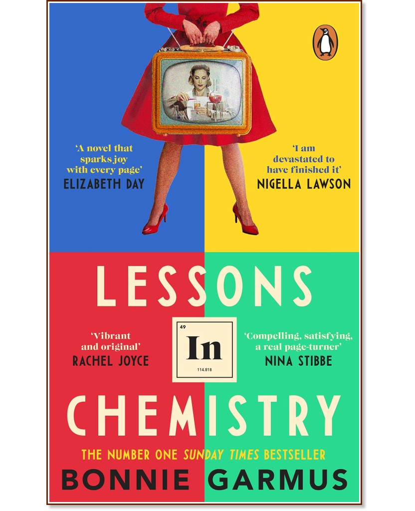 Lessons in Chemistry - Bonnie Garmus - 