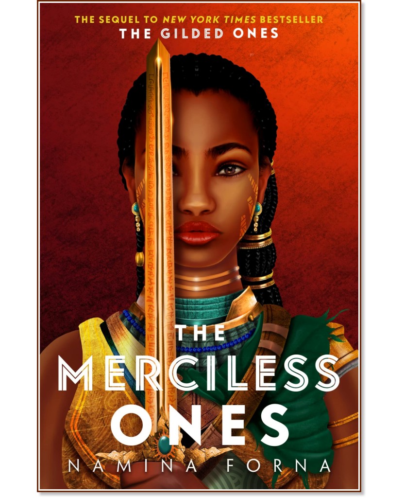 The Merciless Ones - Namina Forna - 