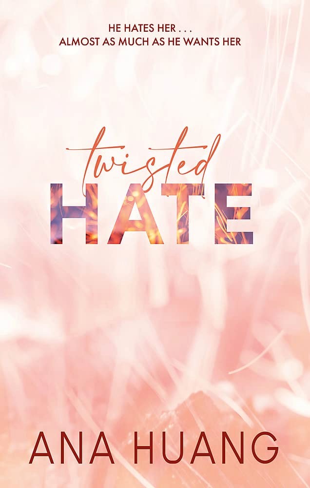 Twisted Hate - Ana Huang - книга