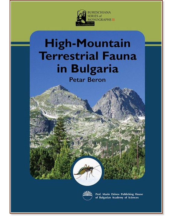 High-Mountain Terrestrial Fauna in Bulgaria - Petar Beron - 