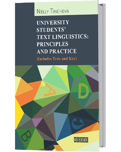 University Students' Text Linguistics: Principles and practice - Nelly Tincheva - 