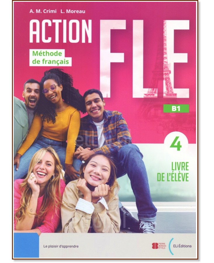 Action FLE -  4 (B1):     - A. M. Crimi, L. Moreau - 